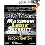 Maximum Linux Security (2nd Edition)