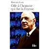 Ode � l'homme qui fut la France et autres textes