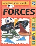 True Books: Experiments with Forces: Science Experiments