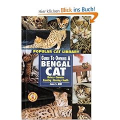 Guide to Owning a Bengal Cat (Popular Cat Library)