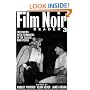 Film Noir Reader 3: Interviews with Filmmakers of the Classic Noir Period (Bk.3)