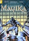 Revue Glénat  / Magika. 1, Rêves de sang