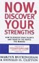 Now, Discover Your Strengths