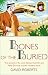 Book The Bones of the Buried: The Second in the Lord Edward Corinth and Verity Browne Murder Mystery series