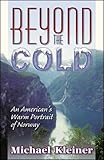 Beyond the Cold