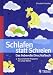Schlafen statt Schreien: Das l