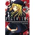 ひぐらしのなく頃に新奇譚集 ８<br>アンソロジー著 <br>一迅社<br>680円<br>ISBN:9784758005722
