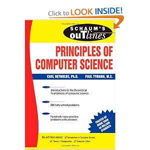 Schaum's Outline of Principles of Computer Science (Schaum's... by Paul Tymann and Carl Reynolds