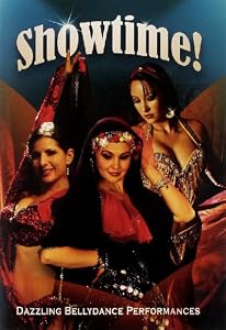 Showtime!: Dazzling Bellydance Performances