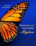 Elementary and Intermediate Algebra