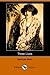 Three
Lives:
Stories
of
The
Good
Anna,
Melanctha
and
The
Gentle
Lena
(Dodo
Press)
