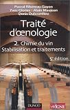 Traité d oenologie : Tome 2, Chimie du vin, Stabilisation et traitement