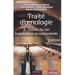Trait� d'oenologie : Tome 2, Chimie du vin, Stabilisation et traitement