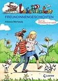 Lesepiraten Freundinnengeschichten - Gro&szlig;buchstabenausgabe - Antonia Michaelis