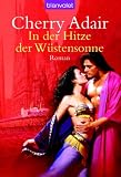 In der Hitze der W�stensonne - Cherry Adair