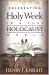 Book Celebrating Holy Week In A Post-Holocaust World