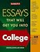 Essays That Will Get You into College     **ISBN: 9780764120343**