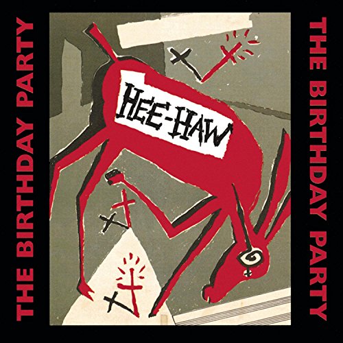 The Birthday Party - Hee-Haw - Zortam Music