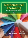 Mathematical Reasoning for Elementary School Teachers (6th Edition)