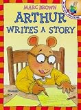 Arthur Writes a Story: An Arthur Adventure (Arthur Adventure Series)