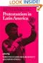 Rethinking Protestantism in Latin America