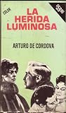 La Herida Luminosa