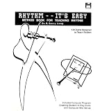 Rhythm It's easy; Method Book for Teaching Rhythm ~ R. Gerry Long