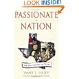 Passionate Nation: The Epic History of Texas by  James L. Haley