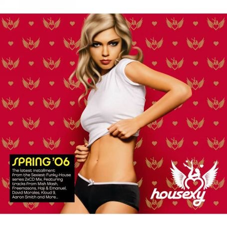 Housexy Vol.3: Spring 2006