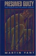 Presumed Guilty: When Innocent People Are Wrongly Convicted