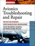 Avionics Troubleshooting and Repair (Practical Flying Series)