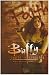 Buffy contre les vampires, Tome 2 : Pas d'avenir pour toi Buffy contre les vampires, Tome 2 : Pas d'avenir pour toi