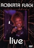 Roberta Flack - Live [2000] [DVD]