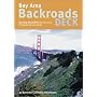 Bay Area Backroads Deck: 50 Northern California Adventures from Kron 4 (Hit the Road)