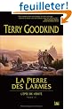 L'�p�e de V�rit�, tome 2 : La Pierre des Larmes