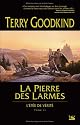L'Épée de vérité, tome 2 : La Pierre des larmes