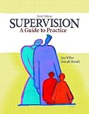 Supervision: A Guide to Practice (6th Edition)