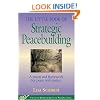 Strategic Peacebuilding (Little Books of Justice & Peacebuilding)