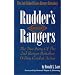 Rudder's Rangers : The True Story of the 2nd Ranger Battalion D-Day Combat Action