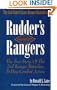 Rudder's Rangers : The True Story of the 2nd Ranger Battalion D-Day Combat Action