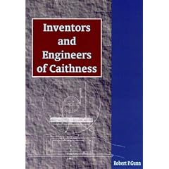 Inventors and Engineers of Caithness