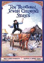 Ten Traditional Jewish Children's Stories