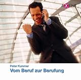 Vom Beruf zur Berufung. CD