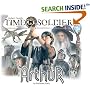 Arthur: Time Soldiers Book #4 (Time Soldiers)