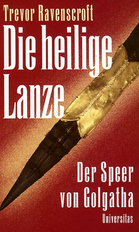 Die heilige Lanze