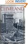 Cleveland: A Concise History, 1796-1996 (The Encyclopedia of Cleveland History)