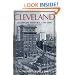 Cleveland: A Concise History, 1796-1996 (The Encyclopedia of Cleveland History)