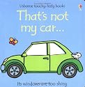 That's Not My Car (Usborne Touchy Feely Books)