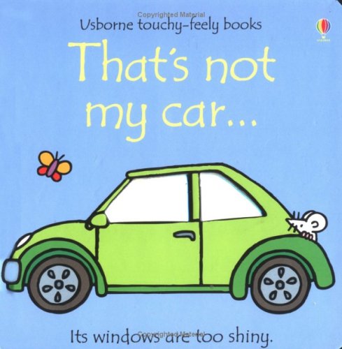 Buy That's Not My Car (Usborne Touchy Feely Books) online at Discounted New and Used prices. Delivered to your door with Childrens Toyshop.com