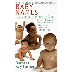 Baby Names: A New Generation